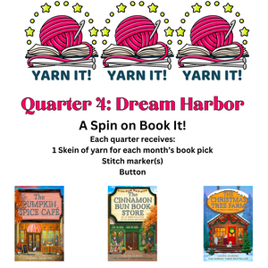 Yarn-IT! Fourth Quarterly Book Themed Yarn Club- Dream Harbor