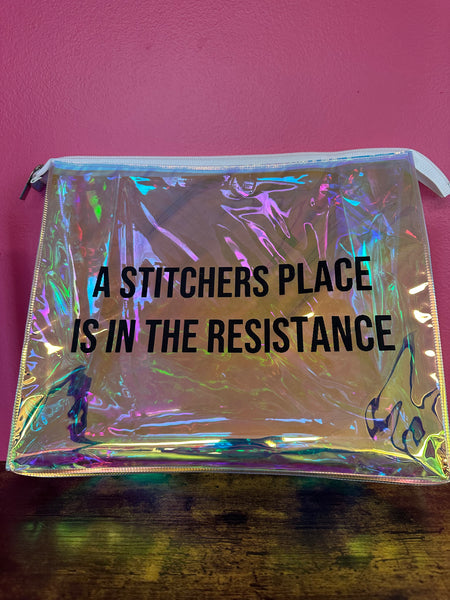 "A Stitchers Place Is In the Resistance" Holographic Vinyl Project Bag