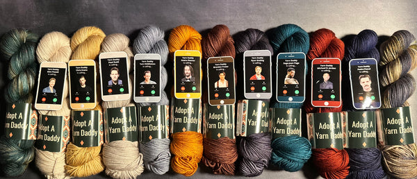 PRE-ORDER - Adopt A Yarn Daddy - All Skeins with Stickers